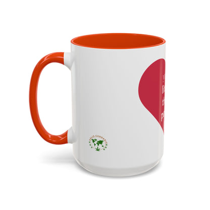 You Are Literally the Only Person I Like Colorful Mugs (11oz, 15oz)