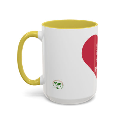 You Are Literally the Only Person I Like Colorful Mugs (11oz, 15oz)