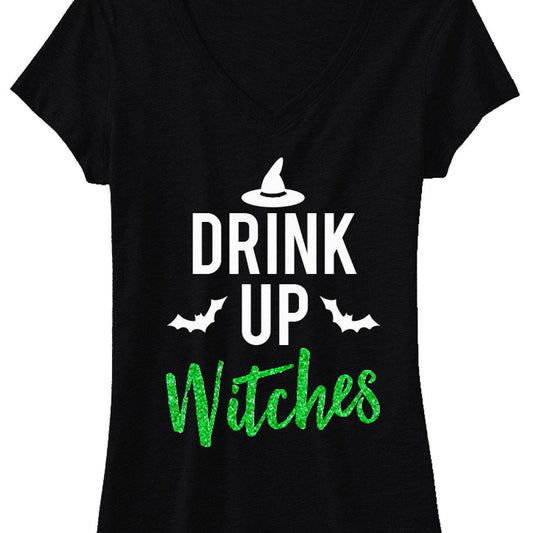 DRINK UP WITCHES Halloween Shirt with Green Glitter Print