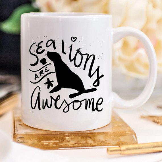 Sea Lions Are Awesome - Sea Lions Coffee Mug